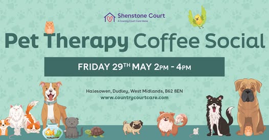 Shenstone Court Care Home - Pet Therapy Coffee Social